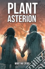 Plant Asterion. E-book. Formato EPUB ebook