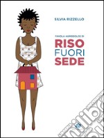 Riso FuorisedeFavola agrodolce. E-book. Formato EPUB ebook