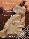 La sposa di Lammermoor -  Lucia di Lammermoor: Romanzo e libretto d'opera. E-book. Formato EPUB ebook