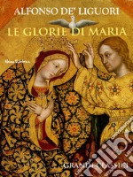 Le glorie di Maria. E-book. Formato EPUB ebook