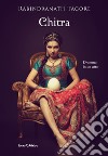 Chitra: Dramma in un atto. E-book. Formato EPUB ebook