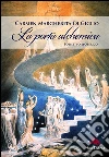 La porta alchemica - Poemetto esoterico (Con illustrazioni di William Blake) Seconda edizione. E-book. Formato EPUB ebook di William Blake