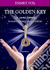 The Golden Key: The secret formula to overcoming any problem - Bilingual edition English-Italian. E-book. Formato EPUB ebook