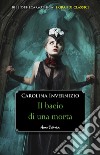 Il bacio di una morta. E-book. Formato EPUB ebook