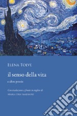 Il senso della vita e altre poesie: Silloge. E-book. Formato EPUB ebook