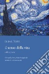 Il senso della vita e altre poesie: Silloge. E-book. Formato EPUB ebook di Elena Tolve