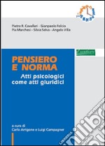 Pensiero e norma. Atti psicologici come atti giuridici. E-book. Formato EPUB ebook