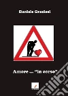 Amore ...