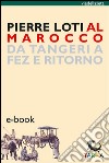 Al Marocco. E-book. Formato EPUB ebook