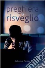 Preghiera e risveglio. E-book. Formato EPUB ebook