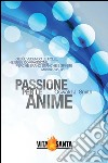 Passione per le anime. E-book. Formato EPUB ebook