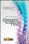 Le conquiste della fede. Il segreto di una vita cristiana vittoriosa. E-book. Formato EPUB ebook di G. H. C. MacGregor