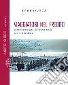 Viaggiatori nel freddo: Come sopravvivere all'inverno russo con la letteratura. E-book. Formato EPUB ebook di sparajurij