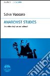 Anarchist studies. Una critica degli assiomi culturali. E-book. Formato EPUB ebook di Salvo Vaccaro