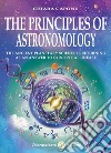 The Principles of AstronomologyThe ancient planetary science is returning as an answer to existential unease. E-book. Formato EPUB ebook
