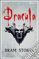 Dracula. Ediz. inglese. E-book. Formato EPUB ebook