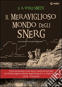 Il meraviglioso mondo degli Snerg. E-book. Formato EPUB ebook
