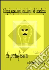 Siloqui, superloqui, soliloqui ed interloqui di patafisica. E-book. Formato Mobipocket ebook di Alfred Jarry