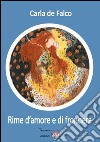 Rime d'amore e di frontiera. E-book. Formato EPUB ebook