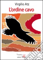 L'ordine cavo. E-book. Formato Mobipocket ebook