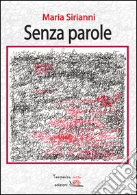 Senza parole. E-book. Formato Mobipocket ebook