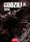 Godzilla 2014. E-book. Formato EPUB ebook