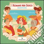 I Romani per Gioco. E-book. Formato EPUB ebook