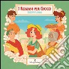 I Romani per gioco. E-book. Formato PDF ebook