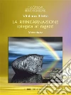 La reincarnazione spiegata ai ragazzi: Nove storie. E-book. Formato Mobipocket ebook di Vitaliano Bilotta