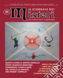 Il Giornale dei Misteri 554Marzo Aprile 2021. E-book. Formato PDF ebook di AA.VV