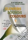 Flowers, sounds, coloursBetween Magic and Symbolism. E-book. Formato EPUB ebook