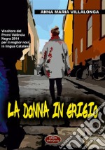 La donna in grigio. E-book. Formato EPUB