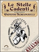 Le stelle cadenti. E-book. Formato EPUB ebook