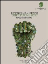 Bitcoin manifesto: one CPU one vote. E-book. Formato EPUB ebook