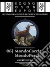 Sogno o son Expo? - 06 MondoCaccia MondoPesca. E-book. Formato EPUB ebook