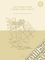 L&apos;Uomo Senza Volto. E-book. Formato EPUB