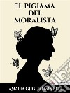 Il pigiama del moralista. E-book. Formato EPUB ebook