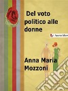 Del voto politico alle donne. E-book. Formato Mobipocket ebook