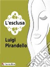 L&apos;esclusa. E-book. Formato EPUB ebook