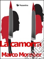 La camorra. E-book. Formato EPUB ebook