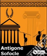 Antigone. E-book. Formato Mobipocket ebook