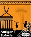 Antigone. E-book. Formato Mobipocket ebook di Sofocle