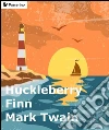 Huckleberry Finn. E-book. Formato Mobipocket ebook di Mark Twain