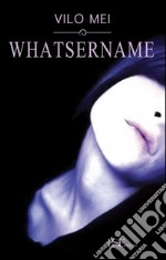 Whatsername. E-book. Formato EPUB ebook