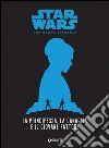 La principessa, la canaglia e il giovane fattore. Star Wars. Una nuova speranza. E-book. Formato EPUB ebook di Alexandra Bracken