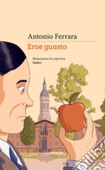 Eroe guasto. E-book. Formato EPUB ebook di Antonio Ferrara