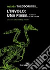 L'involo: una fiaba. E-book. Formato EPUB ebook