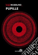 Pupille. E-book. Formato EPUB ebook