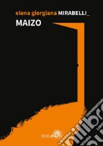 Maizo. E-book. Formato EPUB ebook