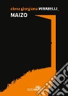 Maizo. E-book. Formato EPUB ebook